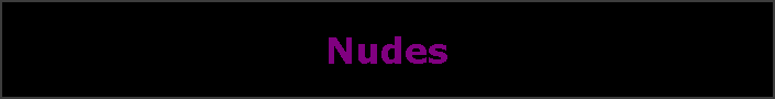 Nudes